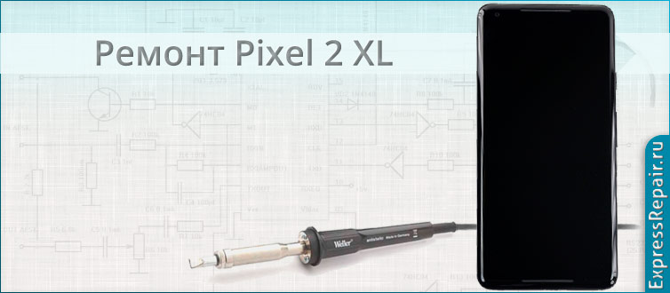 ������� ������ google pixel 2 xl